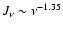 $J_{\nu} \sim \nu^{-1.35}$
