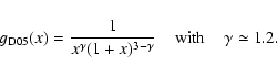 \begin{displaymath}g_{\rm D05}(x) = \frac{1}{x^{\gamma} (1+x)^{3-\gamma}}
\;\;\;\;{\rm with} \;\;\;\; \gamma \simeq 1.2.
\end{displaymath}