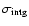 $\sigma _{\rm intg}$