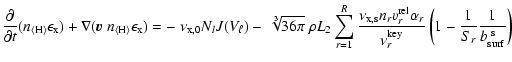 $\displaystyle \frac{{\rm\partial} }{{\rm\partial} t}(n_{\langle{\rm H}\rangle}\...
...}{\nu_r^{\rm key}}
\left(1-\frac{1}{S_r}\frac{1}{b_{\rm surf}^{~\rm s}} \right)$