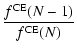 $\displaystyle \frac{f^{\rm CE}(N-1)}{f^{\rm CE}(N)}$