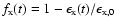 $f_{\rm x}(t)=1-\epsilon _{\rm x}(t)/\epsilon _{\rm x,0}$