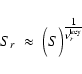 \begin{displaymath}S_r \;\approx\; \Big(S\Big)^{\textstyle\frac{1}{\nu^{\rm key}_r}}
\end{displaymath}