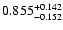 $\rm0.855^{+0.142}_{-0.152}$