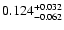 $\rm0.124^{+0.032}_{-0.062}$