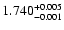 $\rm 1.740^{+0.005}_{-0.001}$