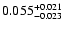 $\rm0.055^{+0.021}_{-0.023}$