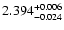 $\rm 2.394^{+0.006}_{-0.024}$