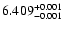 $\rm 6.409^{+0.001}_{-0.001}$
