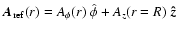 $\vec{A}_{\rm ref}(r)= A_\phi(r) ~ \hat{\bf\phi} + A_z(r=R) ~ \vec{\hat{z}}$