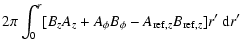 $\displaystyle 2 \pi \int_{0}^{r}
[B_z A_z + A_\phi B_\phi - A_{{\rm ref},z} B_{{\rm ref},z}]
r' {\ \rm d} r'$