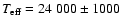 $T_{\rm eff}=24~000\pm 1000$