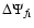 $\Delta\Psi_{f_1}$