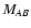 $M_{\it AB}$