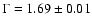 $\Gamma = 1.69\pm0.01$