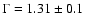 $\Gamma= 1.31\pm0.1$