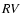 $\it R V$