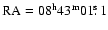 $\rm RA=08^{{\rm h}}43^{{\rm m}}01\hbox{$.\!\!^{\rm s}$ }1$