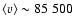 $\left<{v}\right>\sim85~500$