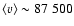 $\left<{v}\right>\sim87~500$