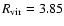${R}_{\rm vir}=3.85$