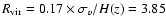 $R_{\rm vir}=0.17\times \sigma_{v}/H(z) = 3.85$