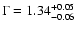 $\Gamma=1.34^{+0.05}_{-0.06}$