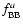 $f_{\rm BB}^{a}$