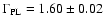 $\Gamma_{\rm PL}=1.60\pm0.02$