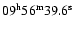 $09^{{\rm h}}56^{{\rm m}}39.6^{{\rm s}}$