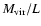 $M_{\rm vir}/L$