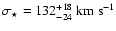 $\sigma_\star=132^{+18}_{-24}~{\rm km~s}^{-1}$