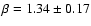 $\beta=1.34\pm0.17$