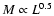 $M \propto L^{0.5}$