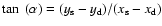 $\tan~(\alpha)=(y_{\rm s}-y_{\rm d})/(x_{\rm s}-x_{\rm d})$