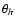 $\theta_h$