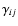 $\gamma_{ij}$