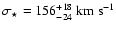 $\sigma_\star=156^{+18}_{-24}~{\rm km~s}^{-1}$