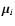 $\bm{\mu}_{i}$