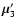 $\bm{\mu}'_{3}$