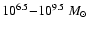 $10^{6.5}{-}10^{9.5}~M_{\odot}$