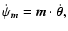 $\dot \psi_{\bm{m}}=
\bm{m}\cdot\dot{\bm{\theta}},$