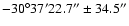 $-30^\circ37'22.7''\pm34.5''$
