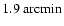 $1.9~{\rm arcmin}$
