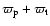 $\varpi_{\rm p}+ \varpi_{\rm t}$