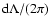 $\ensuremath{{\rm d}}\Lambda/(2\pi)$