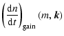 $\displaystyle \left(
\ensuremath{{\rm d}} n \over \ensuremath{{\rm d}} t
\right)\ensuremath{_{\rm gain}} (m, {\vec k})$
