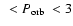 $~<\mbox{$P_{\rm orb}$ }<3$