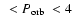 $~<\mbox{$P_{\rm orb}$ }<4$