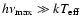 $h\nu_{\rm max} \gg kT_{\rm eff}$